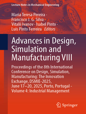cover image of Advances in Design, Simulation and Manufacturing VIII